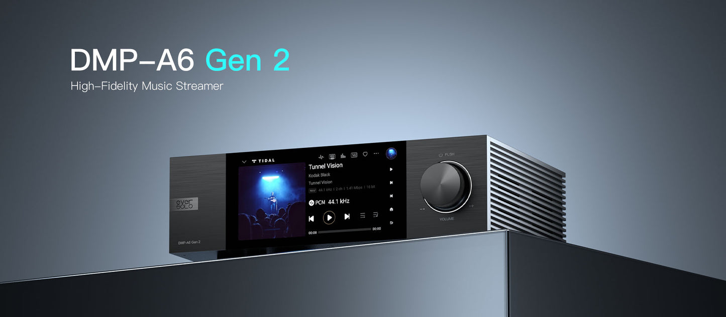 Eversolo DMP-A6 GEN2 Network Streaming DAC